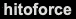 hitoforce